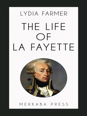 cover image of The Life of La Fayette